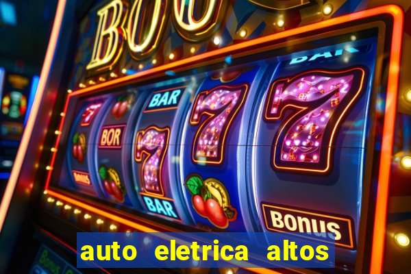 auto eletrica altos de santana sjc